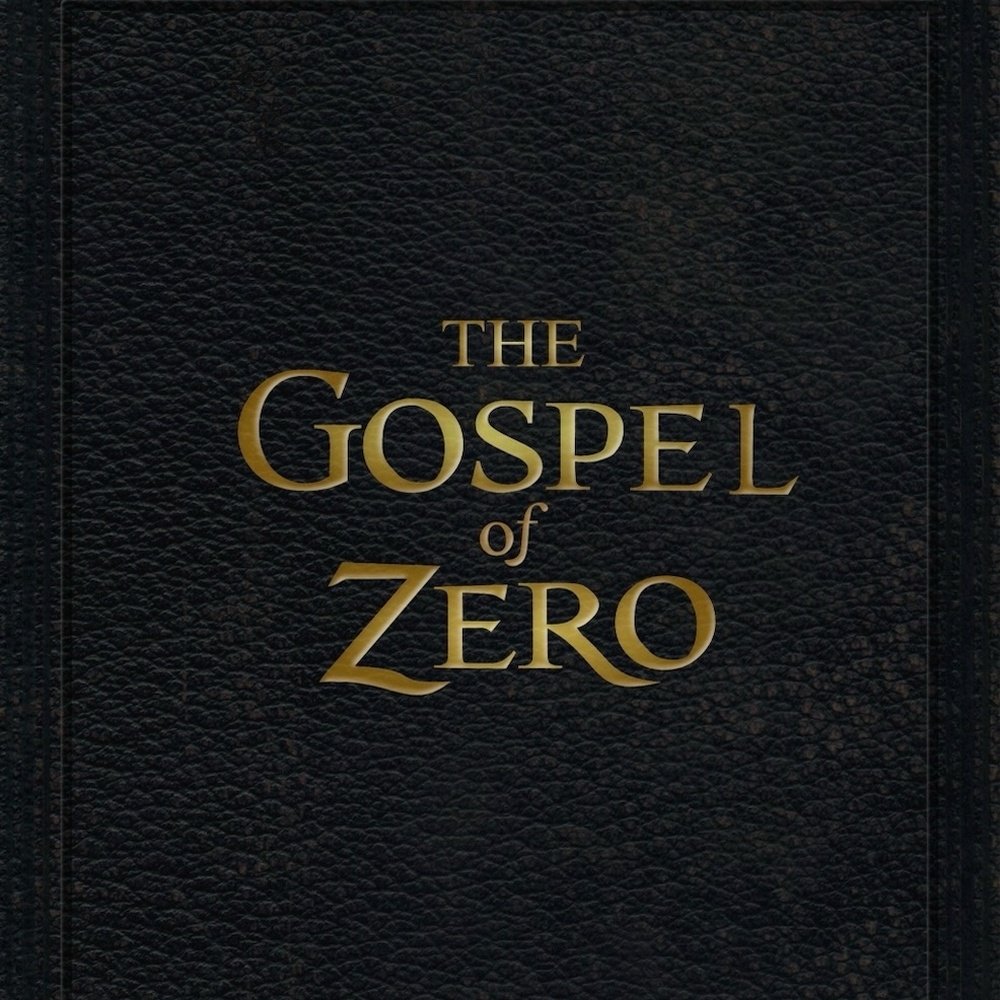 The Gospel of Zero cover